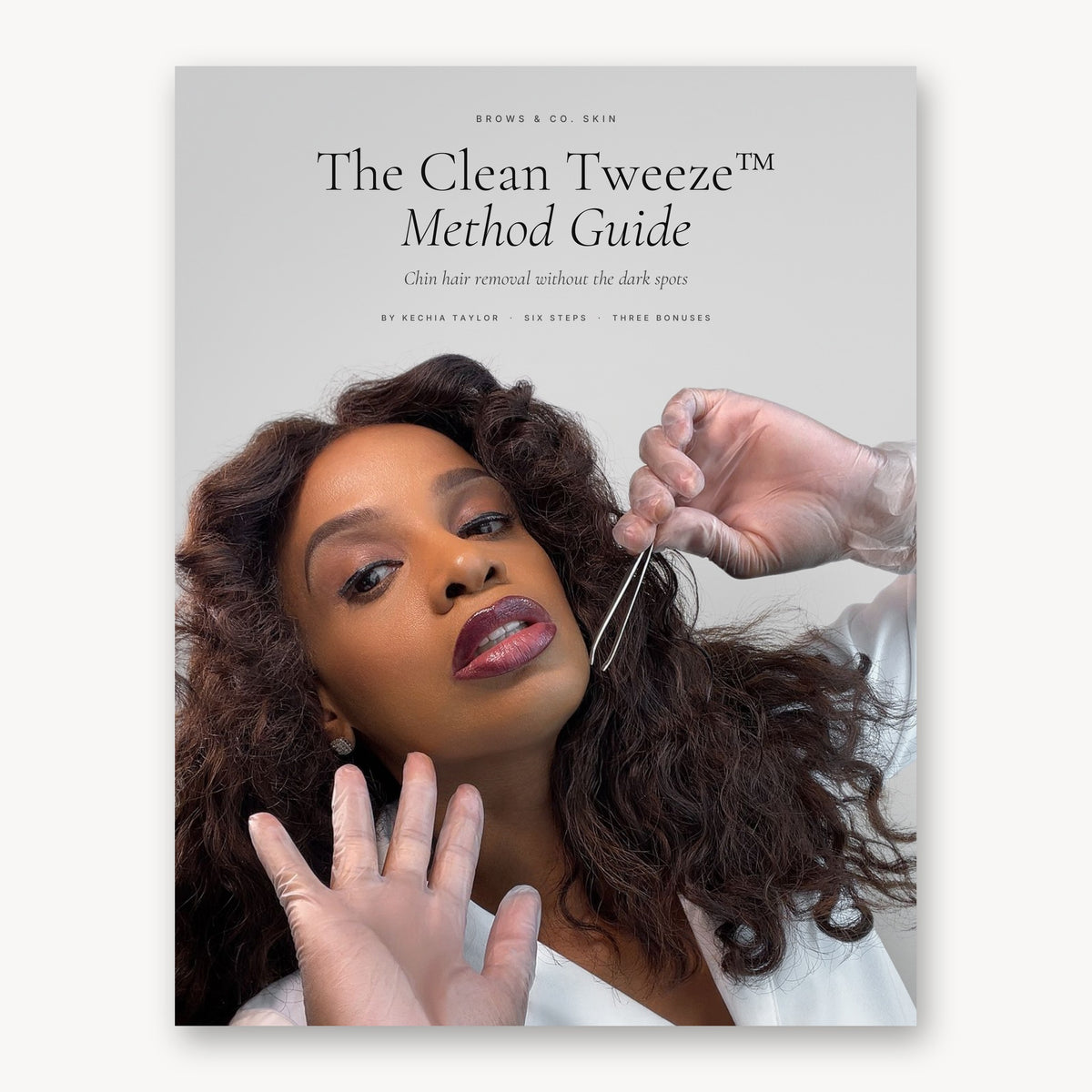 The Clean Tweeze™ Method Guide